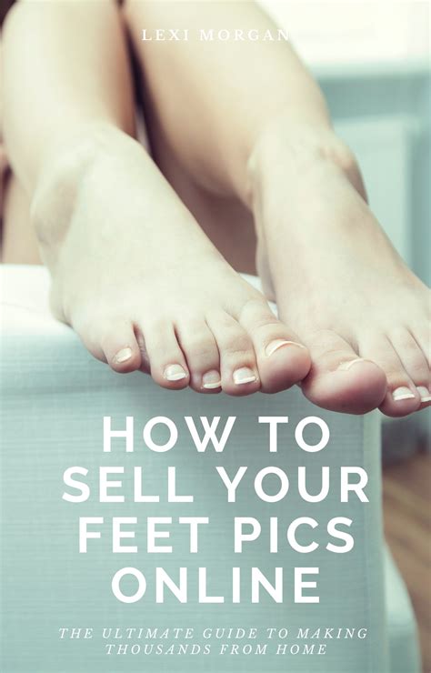 where do people sell feet pics|17 Legit Sites Where You Can Sell Feet Pics Online